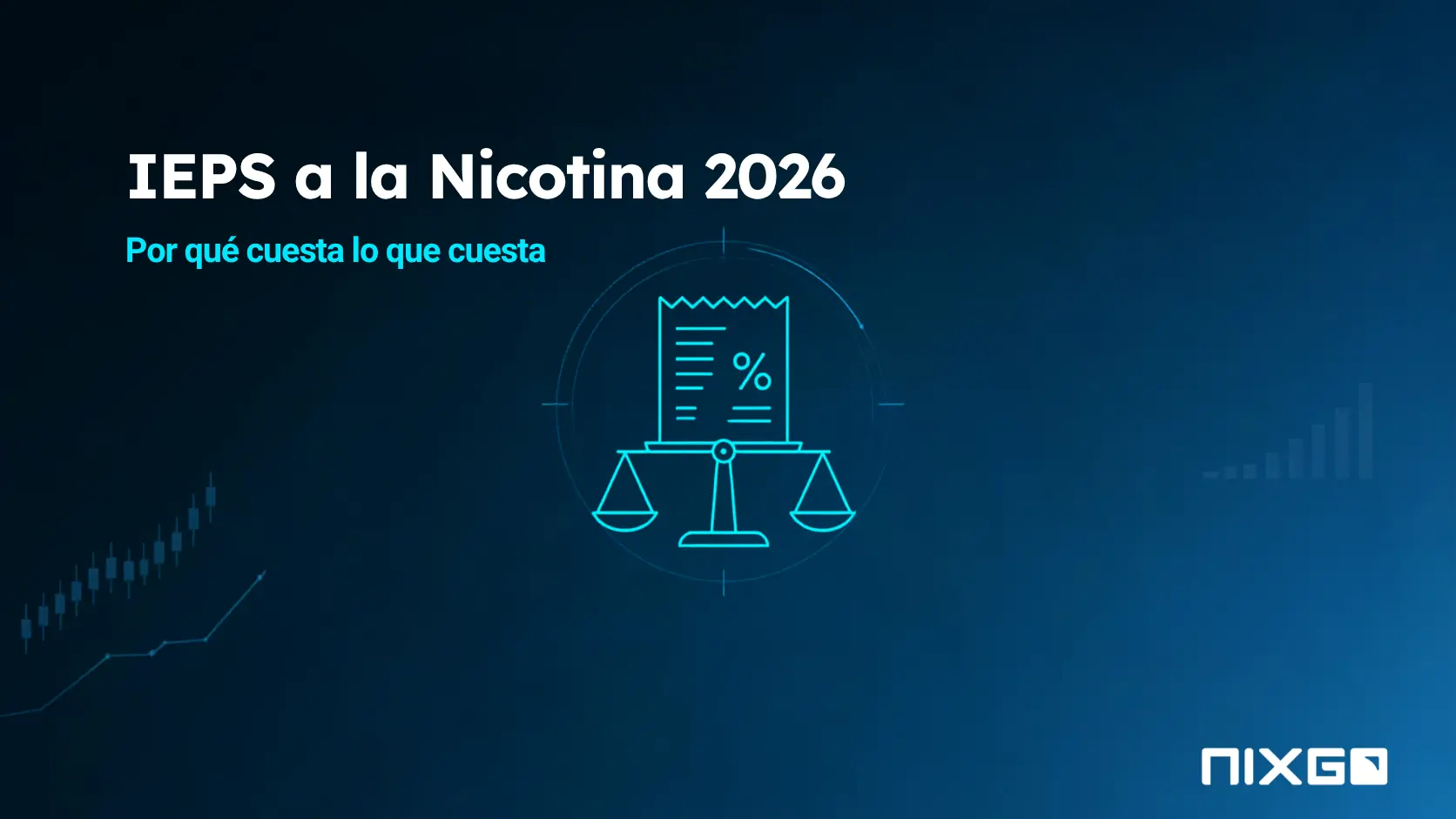 Portada IEPS a la nicotina en Mexico 2026, impuesto a bolsas y gomas de nicotina